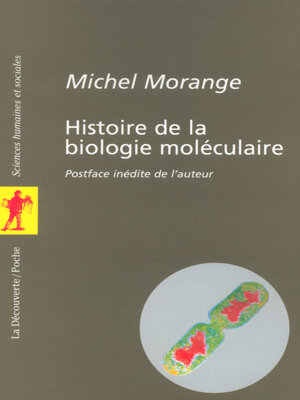 cover image of Histoire de la biologie moléculaire